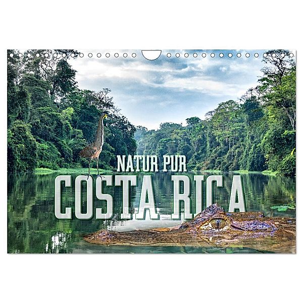 Natur pur, Costa Rica (Wandkalender 2024 DIN A4 quer), CALVENDO Monatskalender, Dieter Gödecke