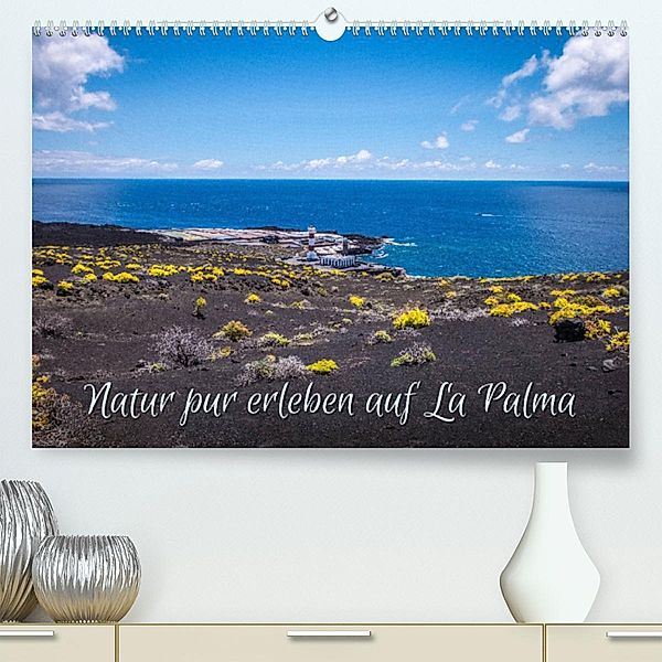 Natur pur erleben auf La Palma (Premium, hochwertiger DIN A2 Wandkalender 2023, Kunstdruck in Hochglanz), Emel Malms