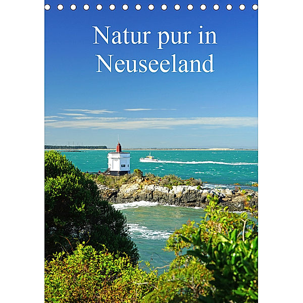 Natur pur in Neuseeland (Tischkalender immerwährend DIN A5 hoch), Beate Bussenius