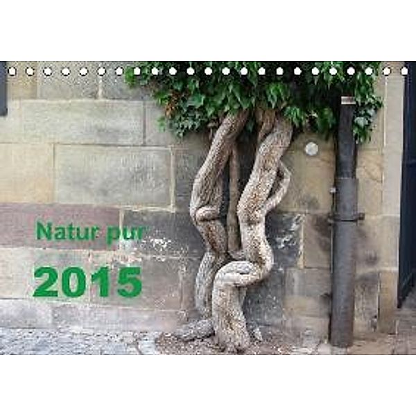 Natur pur (Tischkalender 2015 DIN A5 quer), Angelika Keller, Hans-Ulrich Keller