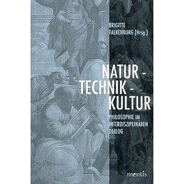 Natur - Technik - Kultur