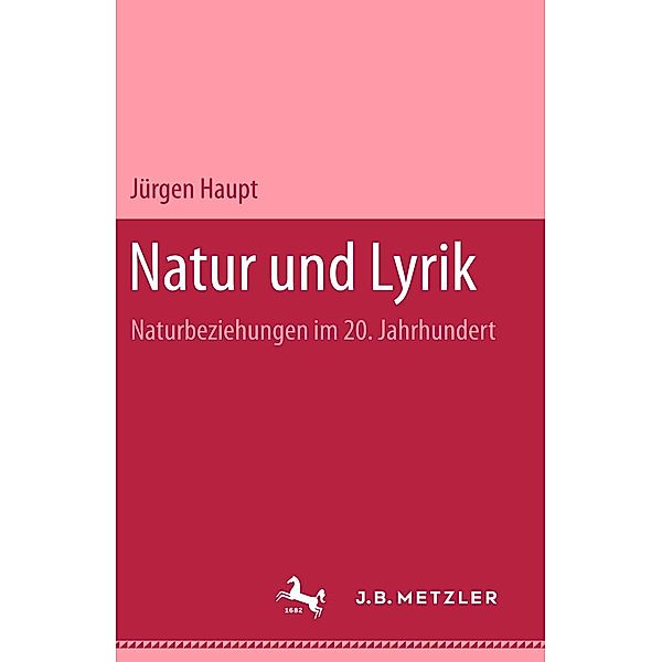 Natur und Lyrik, Jürgen Haupt