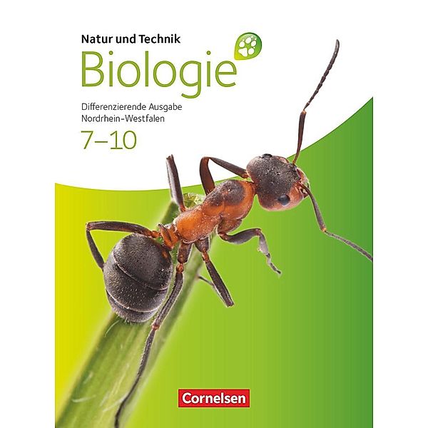 Natur und Technik - Biologie (Ausgabe 2011) - Gesamtschule/Sekundarschule Nordrhein-Westfalen - Differenzierende Ausgabe, Jutta Rach, Julia Budde, Elke Dröge