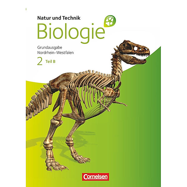 Natur und Technik - Biologie (Ausgabe 2011) - Grundausgabe Nordrhein-Westfalen - Band 2 - Teil B.Tl.B, Jutta Rach, Karl-Heinz Werner, Cornelia Pätzelt