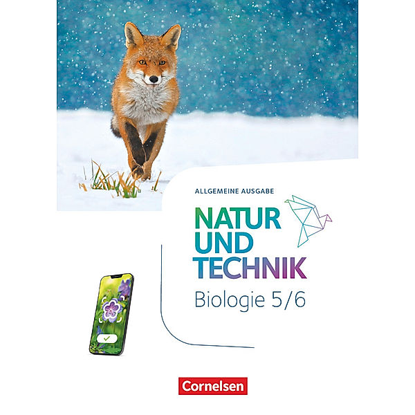 Natur und Technik - Biologie Neubearbeitung - Ausgabe A - 2025 - 5./6. Schuljahr