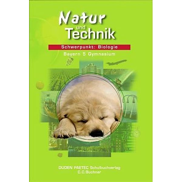 Natur und Technik, Gymnasium Bayern5. Klasse, Schwerpunkt Biologie