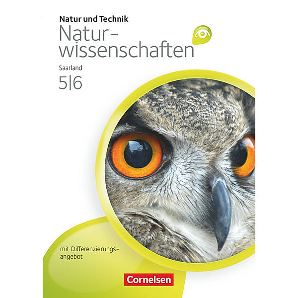 Natur und Technik - Naturwissenschaften: Grundausgabe mit Differenzierungsangebot - Saarland - 5./6. Schuljahr, Reinhold Fess, Kai Poth