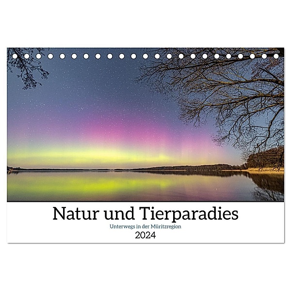 Natur und Tierparadies (Tischkalender 2024 DIN A5 quer), CALVENDO Monatskalender, André Pretzel
