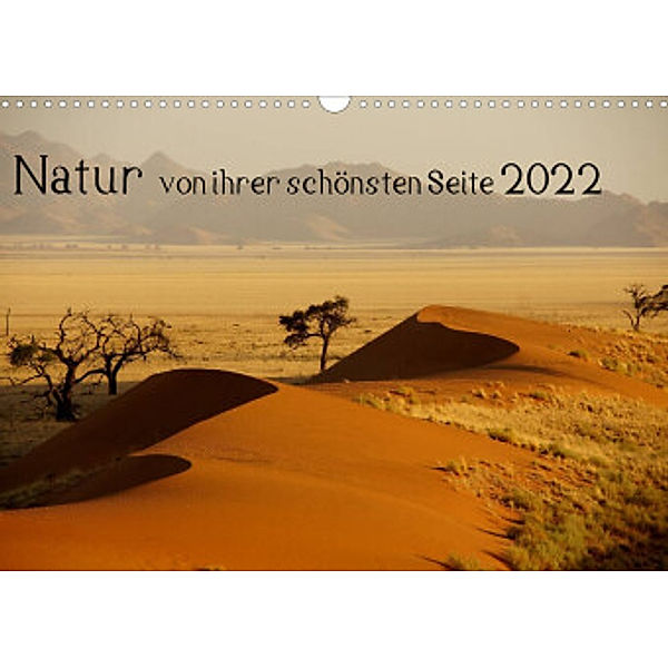 Natur von ihrer schönsten Seite 2022 (Wandkalender 2022 DIN A3 quer), Christian Döbler