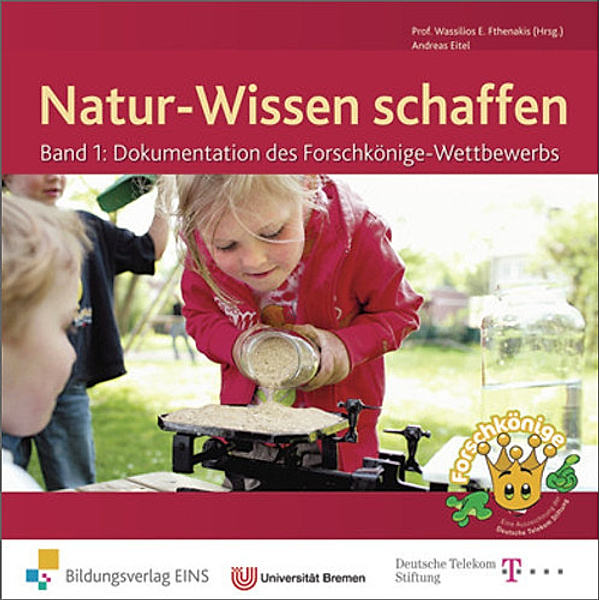 Natur-Wissen schaffen, m. DVD, Andreas Eitel