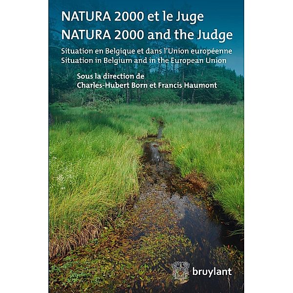 Natura 2000 et le juge/Natura 2000 and the judge