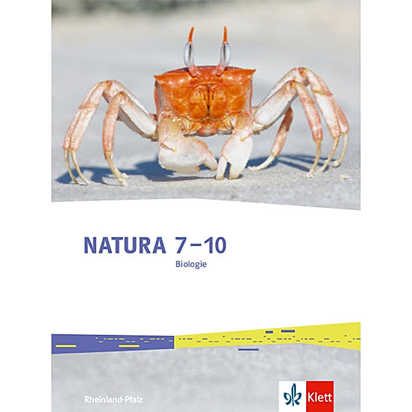 Natura Biologie 7-10. Ausgabe Rheinland-Pfalz