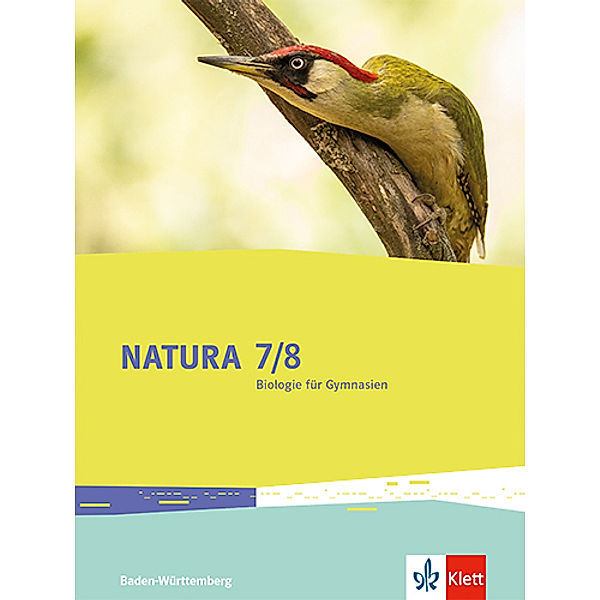 Natura Biologie 7/8. Ausgabe Baden-Württemberg