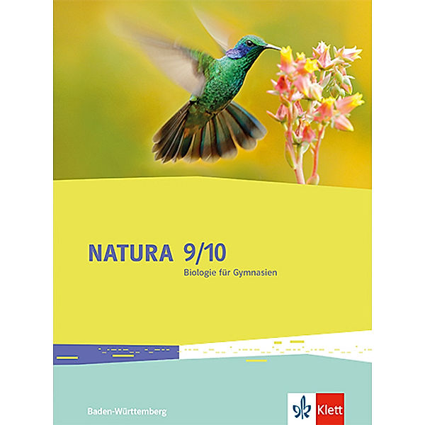 Natura Biologie 9/10. Ausgabe Baden-Württemberg