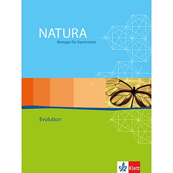 Natura Biologie. Ausgabe ab 2000 / Natura Biologie Oberstufe Evolution