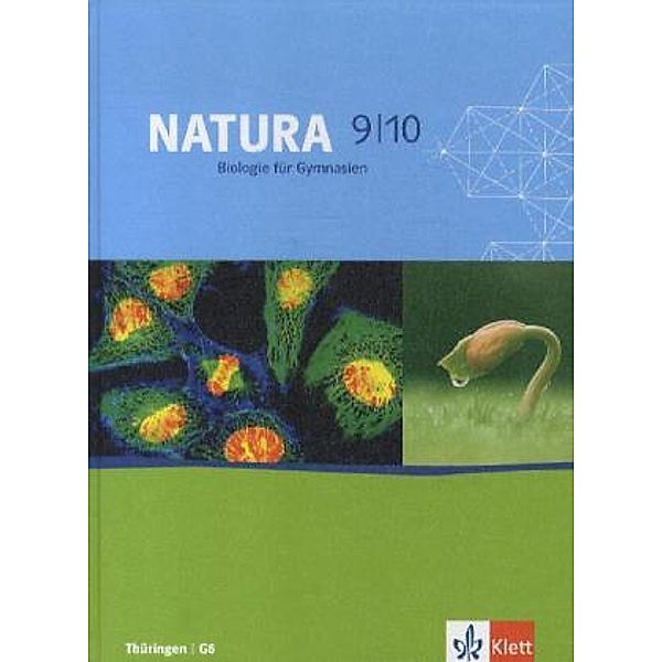 Natura Biologie. Ausgabe ab 2000 / Natura Biologie 9/10. Ausgabe Thüringen