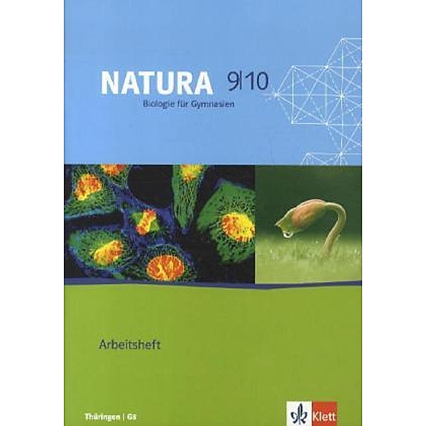Natura Biologie. Ausgabe ab 2000 / Natura Biologie 9/10. Ausgabe Thüringen