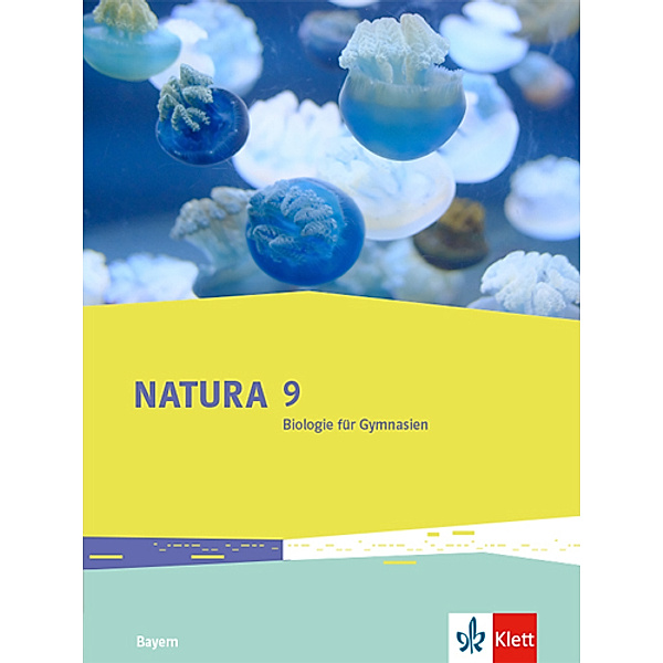 Natura Biologie. Ausgabe für Bayern ab 2017 / Natura Biologie 9. Ausgabe Bayern
