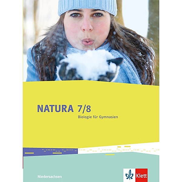 Natura Biologie. Ausgabe für Niedersachsen Gymnasium ab 2015 / Natura Biologie 7/8. Ausgabe Niedersachsen