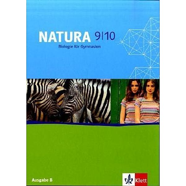 Natura, Biologie für Gymnasien, Ausgabe B für Berlin: 9./10. Schuljahr, Schülerbuch