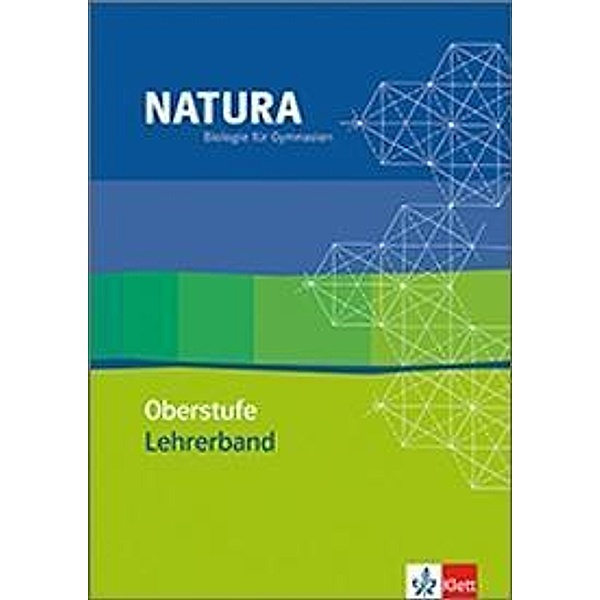 Natura, Biologie für Gymnasien, Ausgabe für die Oberstufe: Natura Biologie Oberstufe
