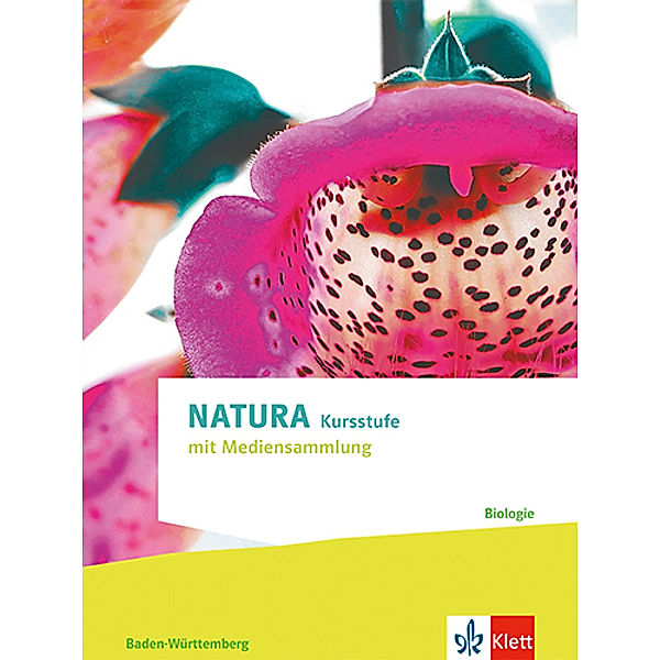 Natura Biologie Kursstufe. Ausgabe Baden-Württemberg