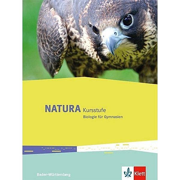 Natura Kursstufe. Ausgabe Baden-Württemberg