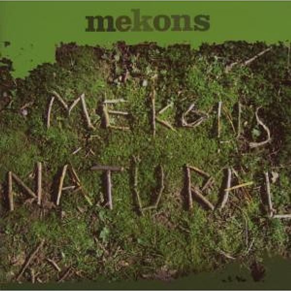 Natural, Mekons