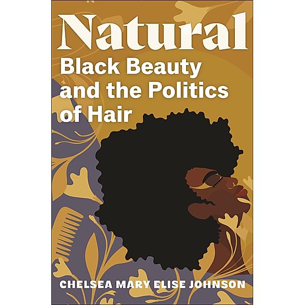 Natural, Chelsea Mary Elise Johnson