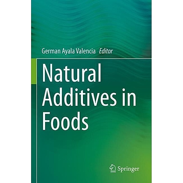 Natural Additives in Foods