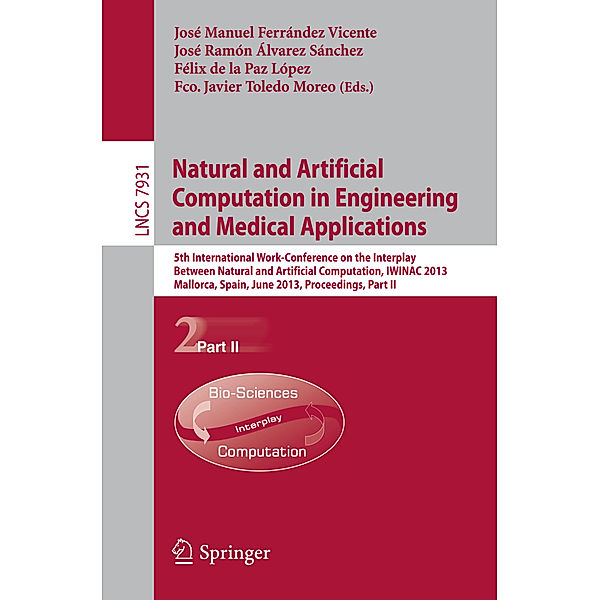 Natural and Artificial Computation in Engineering and Medical Applications