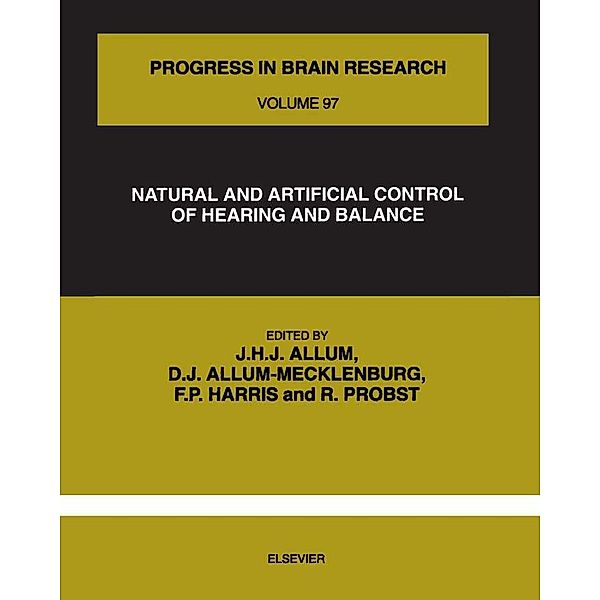 Natural and Artificial Control of Hearing and Balance