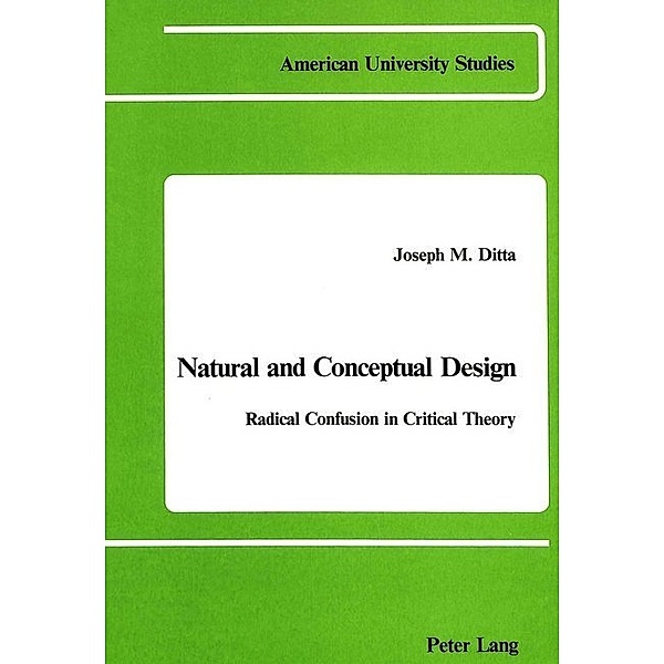 Natural and Conceptual Design, Joseph M. Ditta