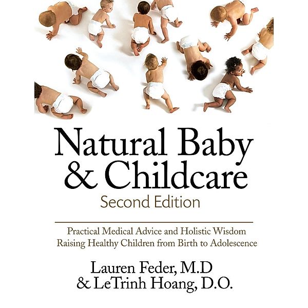Natural Baby and Childcare, Second Edition / Hatherleigh Press, Lauren Feder, Letrinh Hoang