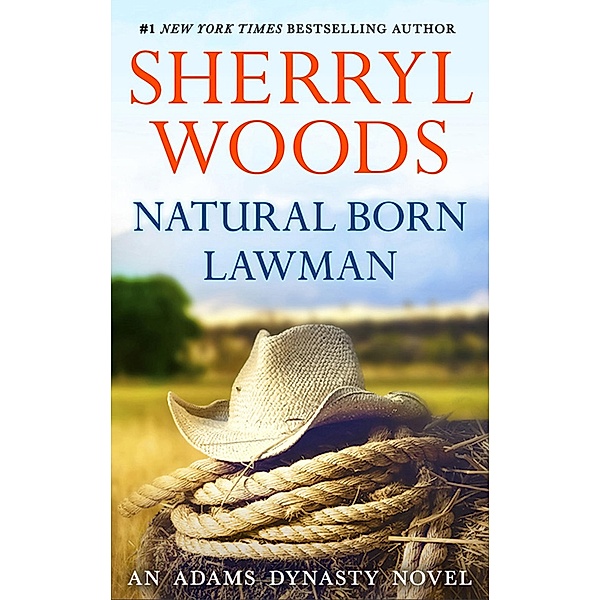 Natural Born Lawman / And Baby Makes Three Bd.8, Sherryl Woods