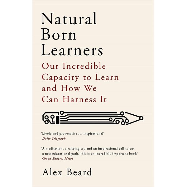 Natural Born Learners, Alex Beard