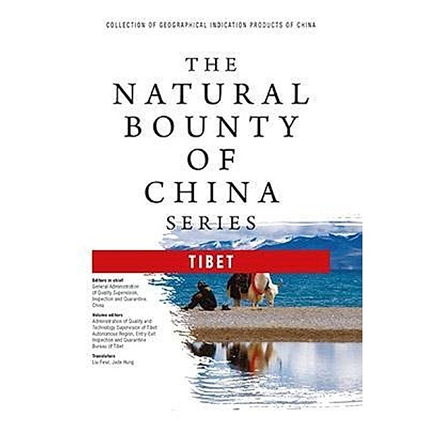 Natural Bounty Of China Series / MarshallCavendishEditions, Inspection & Quarantine General Administration of Quality Supervision