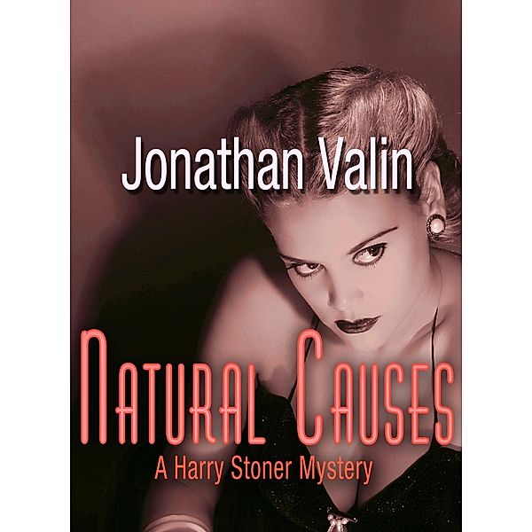 Natural Causes, Jonathan Valin