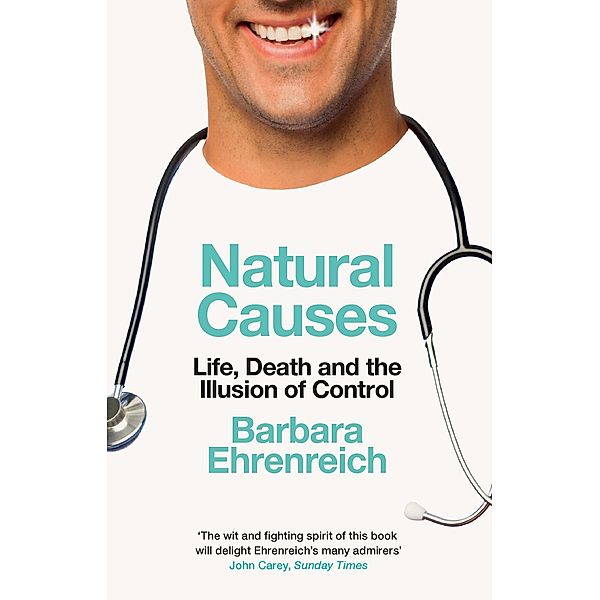 Natural Causes, Barbara Ehrenreich