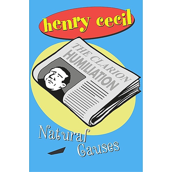 Natural Causes / Colonel Brain Bd.2, Henry Cecil