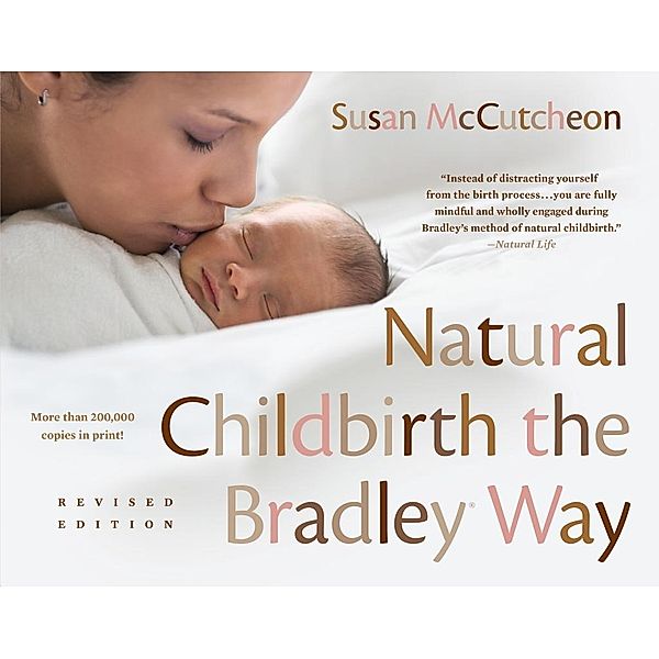Natural Childbirth the Bradley Way, Susan McCutcheon