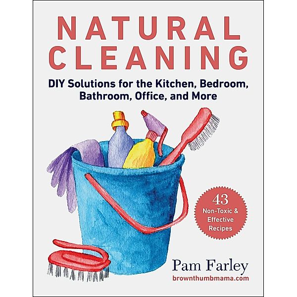 Natural Cleaning, Pam Farley