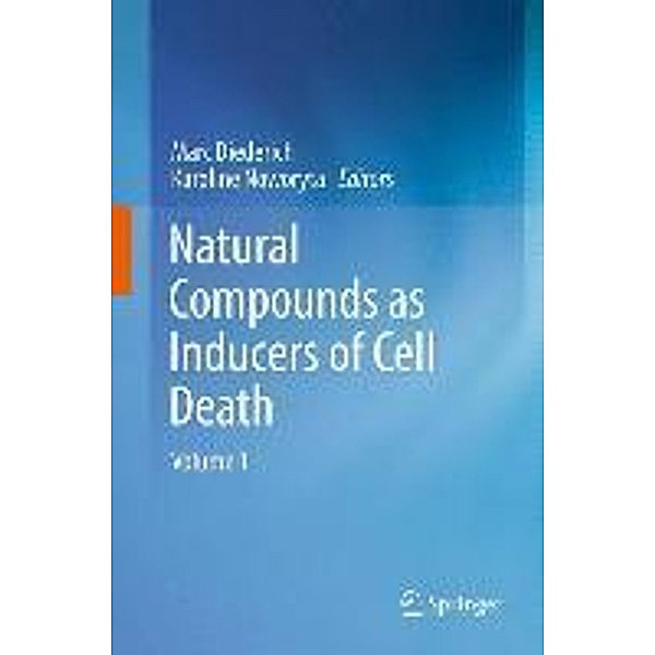 Natural compounds as inducers of cell death, Marc Diederich, Karoline Noworyta