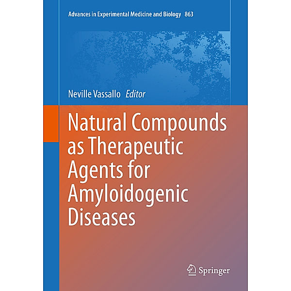 Natural Compounds as Therapeutic Agents for Amyloidogenic Diseases