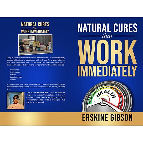 Natural Cures That Work Immediately, Erskine Gibson