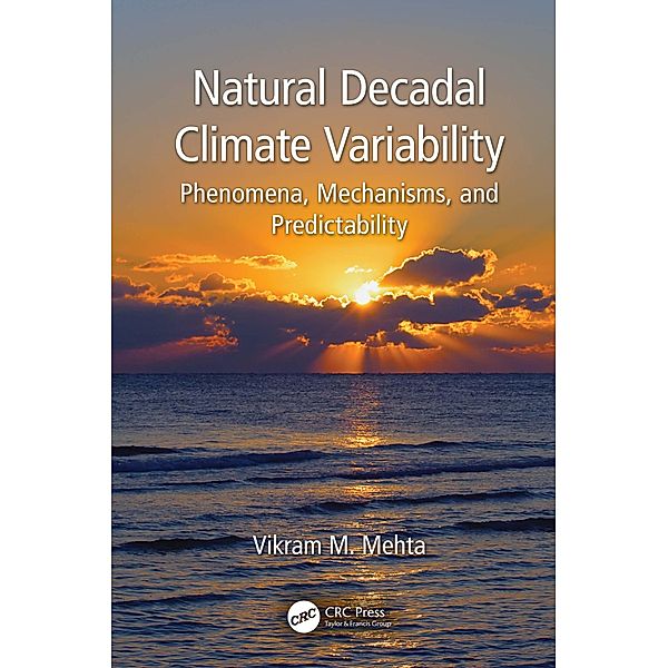 Natural Decadal Climate Variability, Vikram M. Mehta