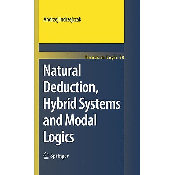 Natural Deduction, Hybrid Systems and Modal Logics, Andrzej Indrzejczak