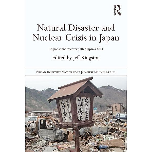 Natural Disaster and Nuclear Crisis in Japan