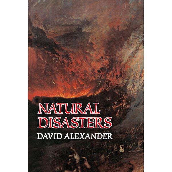 Natural Disasters, David C. Alexander