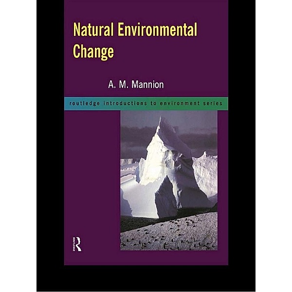 Natural Environmental Change, Antoinette Mannion